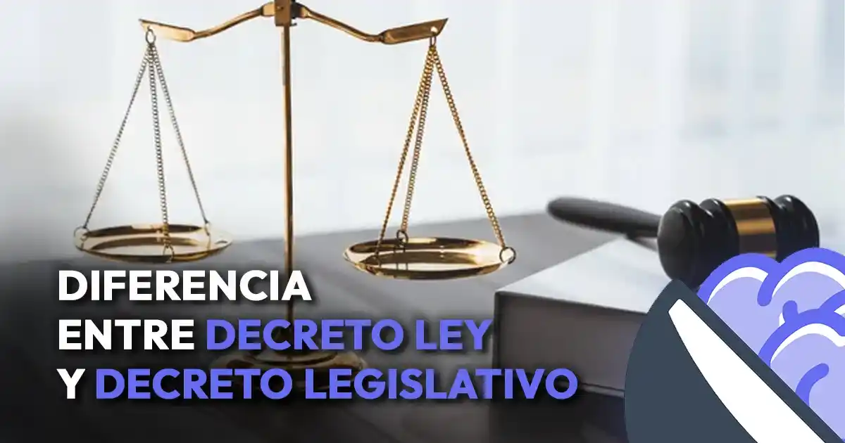 Diferencia entre decreto-ley y decreto legislativo explicada