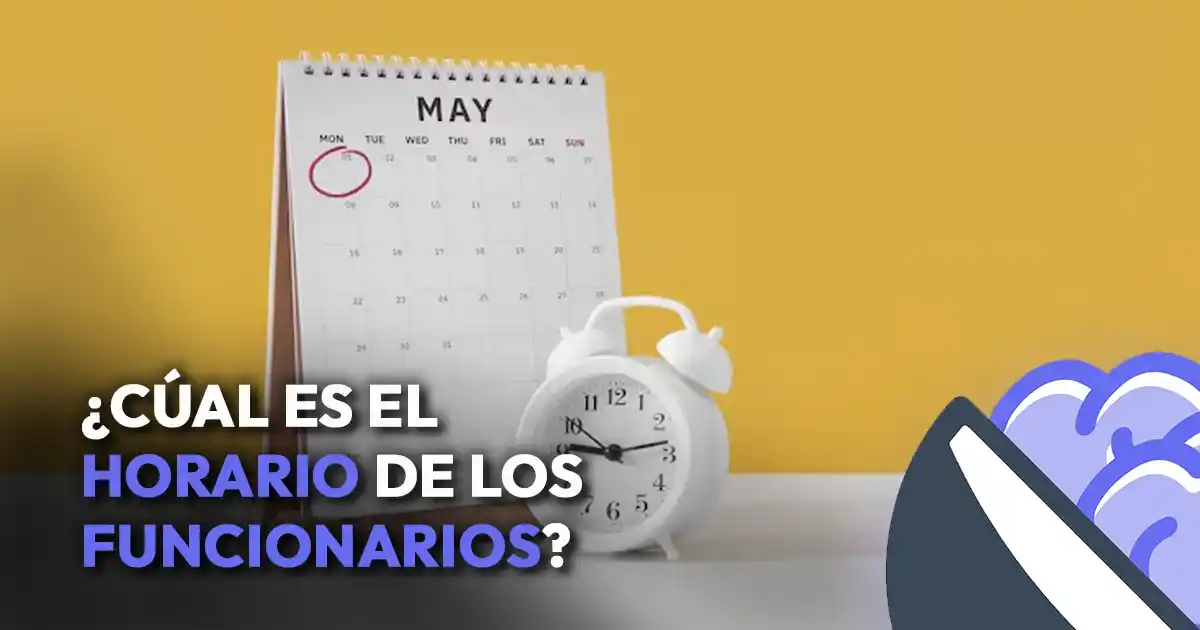 Horario de los funcionarios en España: así es de verdad